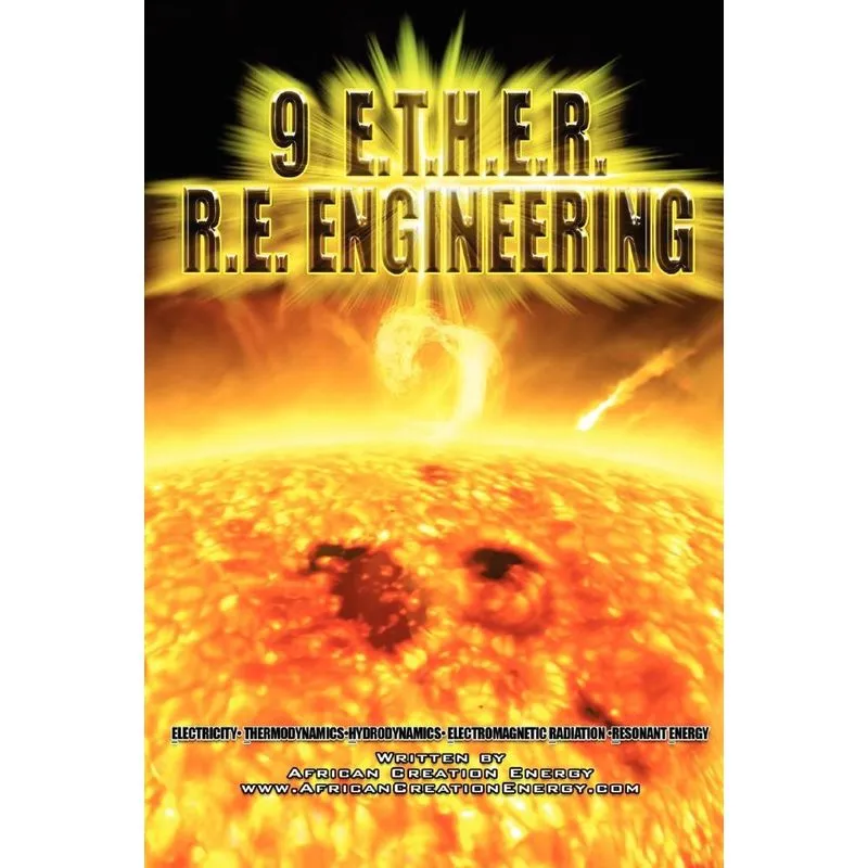 9 E.T.H.E.R. R.E. ENGINEERING