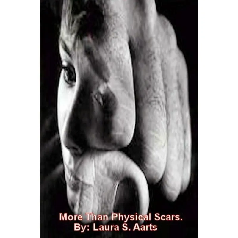 More Than Physical Scars.