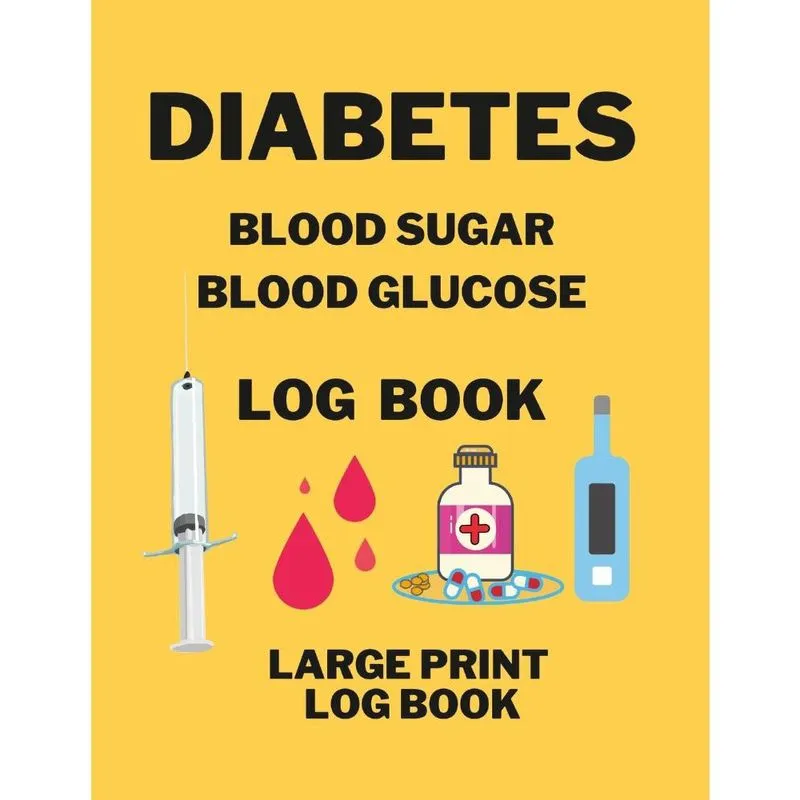 Diabetes Blood Sugar Blood Glucose Log Book