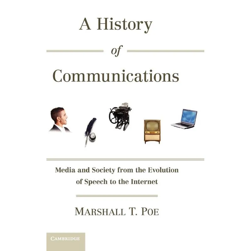 A History of Communications