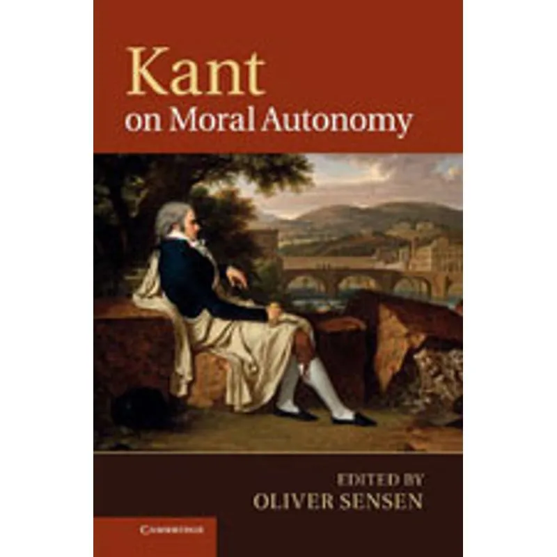 KANT ON MORAL AUTONOMY