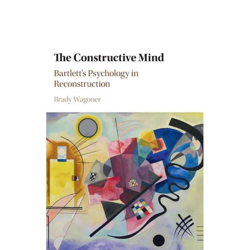 The Constructive Mind