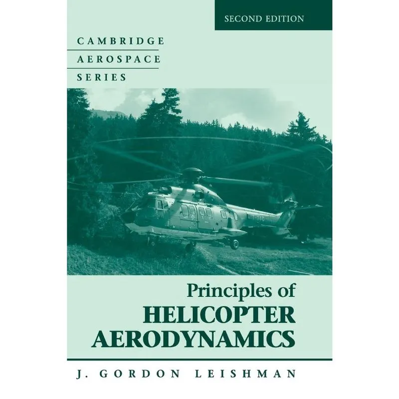 Principles of Helicopter Aerodynamics