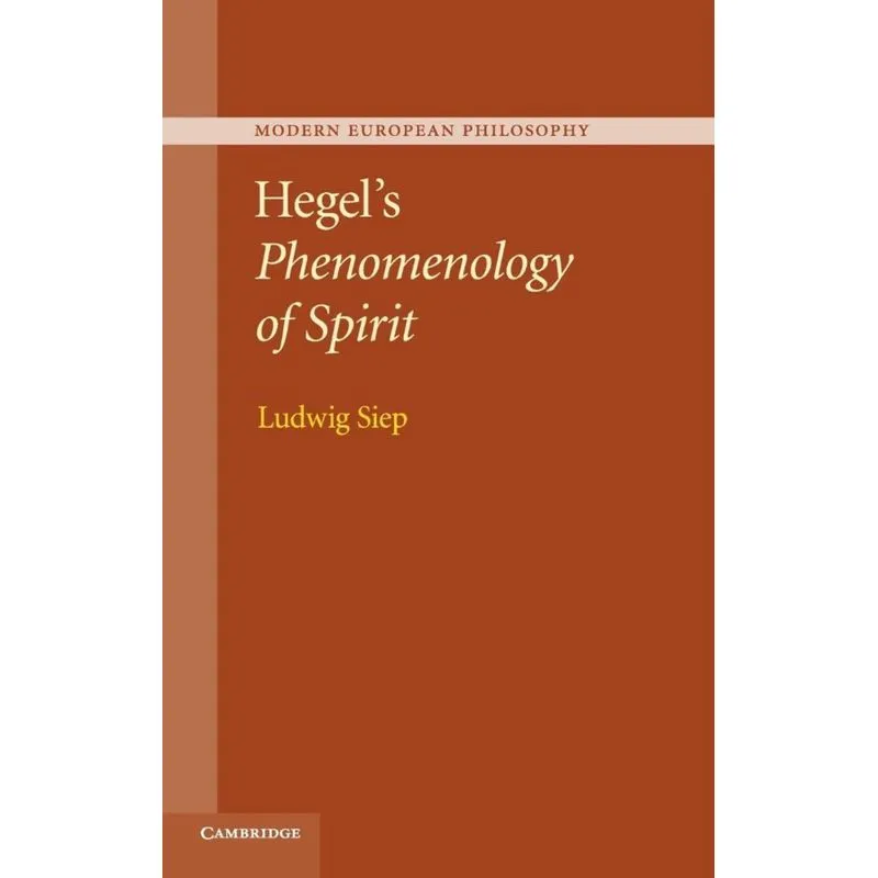 Hegels Phenomenology of Spirit