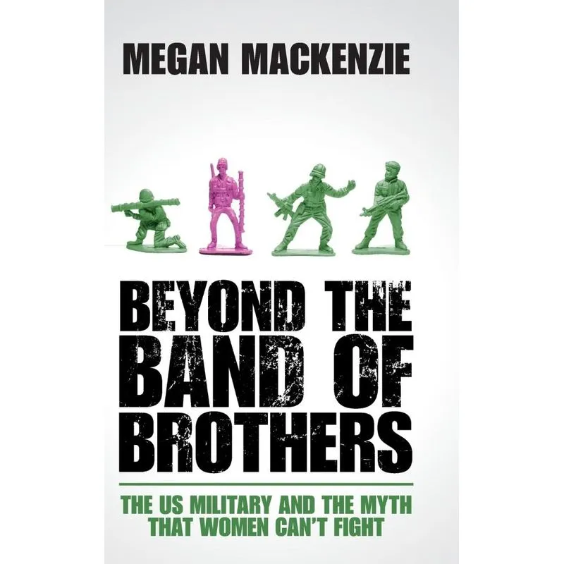 Beyond the Band of Brothers