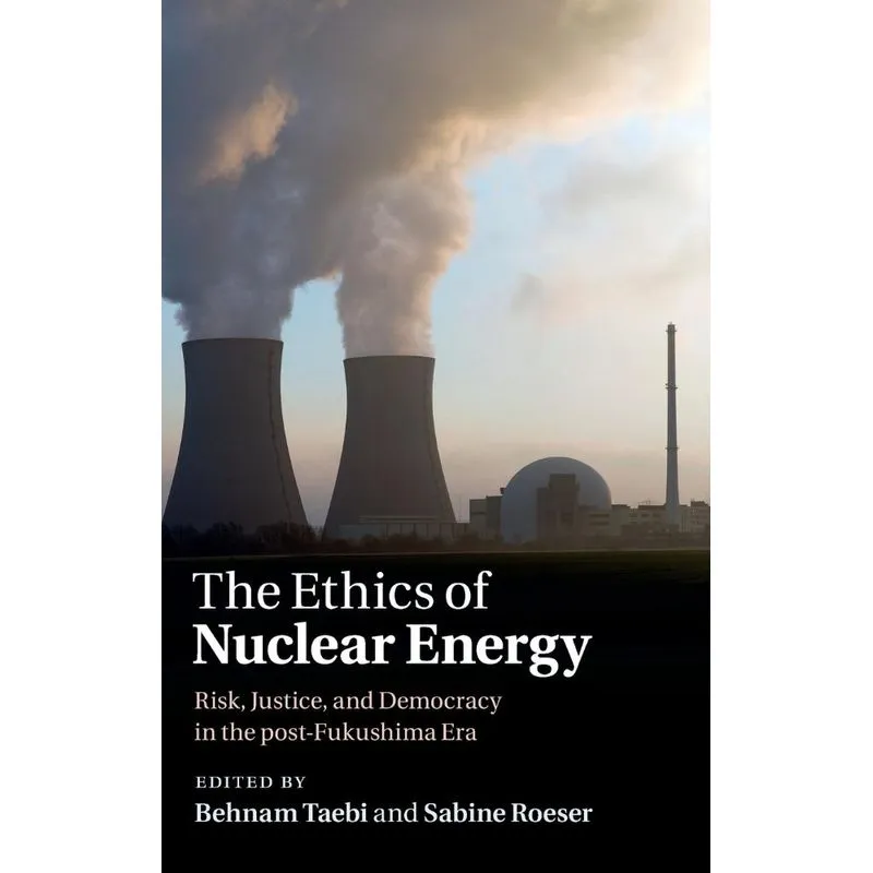 The Ethics of Nuclear Energy