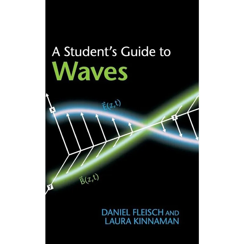 A Students Guide to Waves
