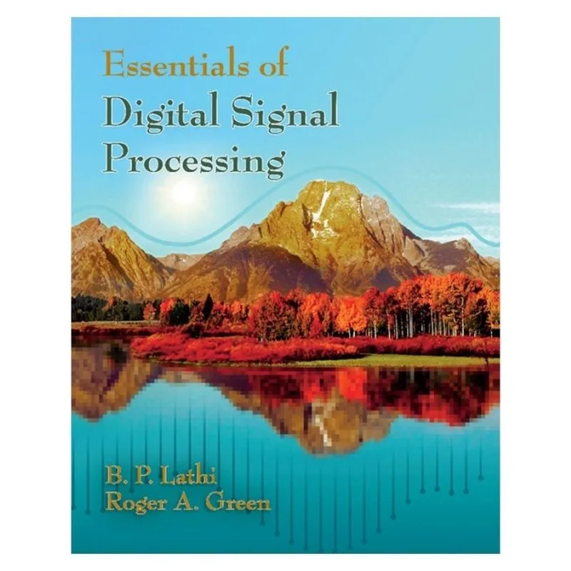 Essentials of Digital Signal Processing