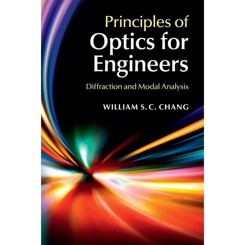 Principles of Optics for Engineers