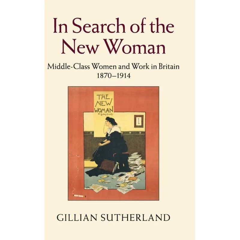 In Search of the New Woman
