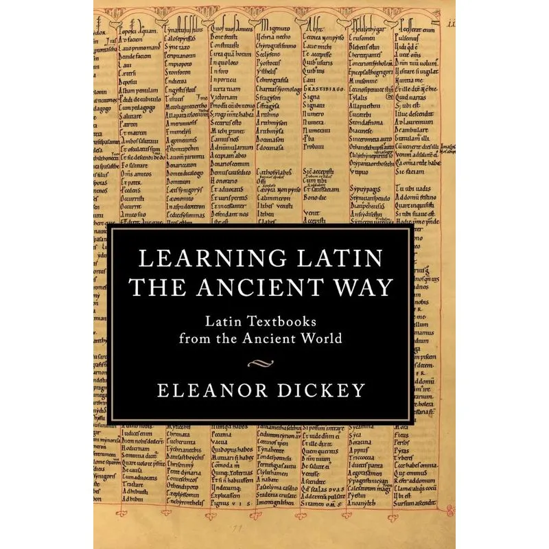 Learning Latin the Ancient Way