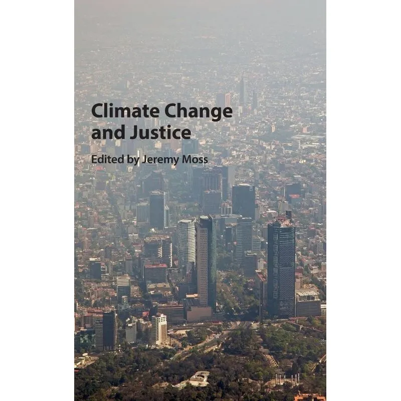Climate Change and Justice