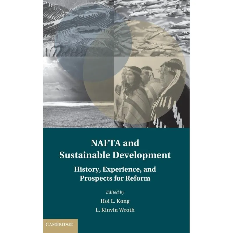 NAFTA and Sustainable Development