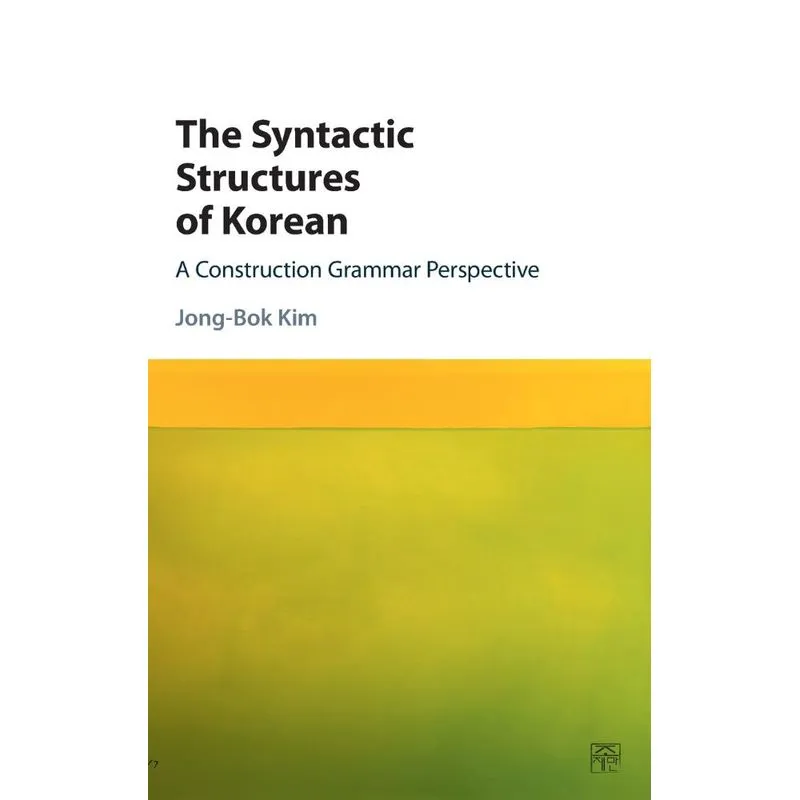 The Syntactic Structures of Korean