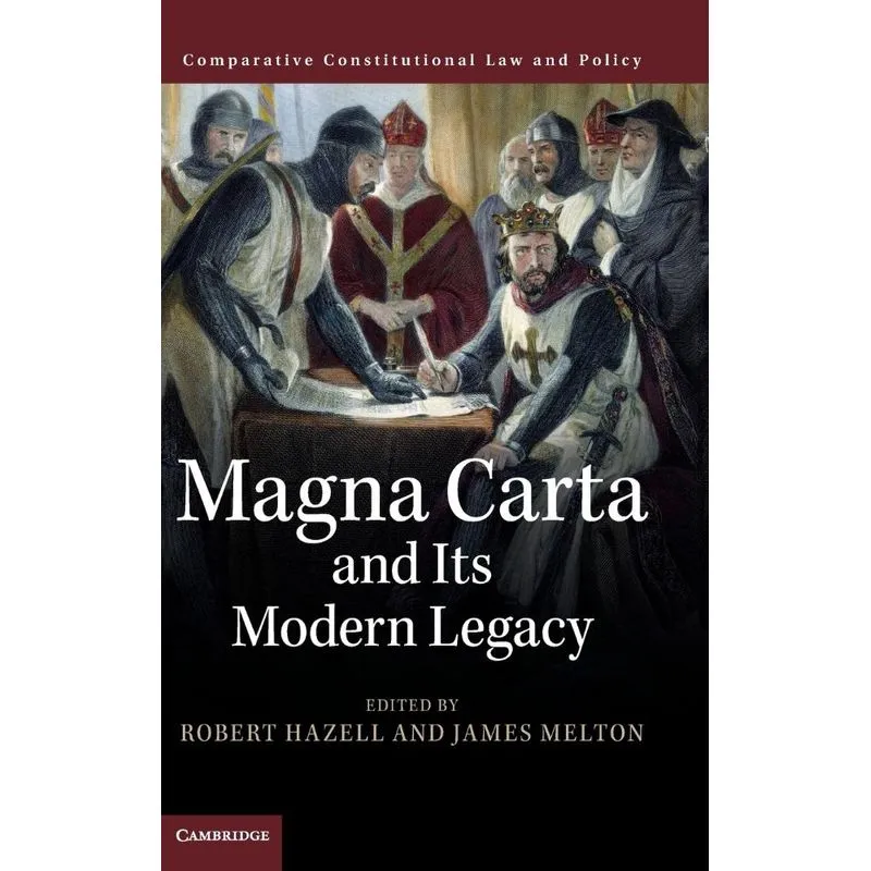 Magna Carta And Its Modern Legacy