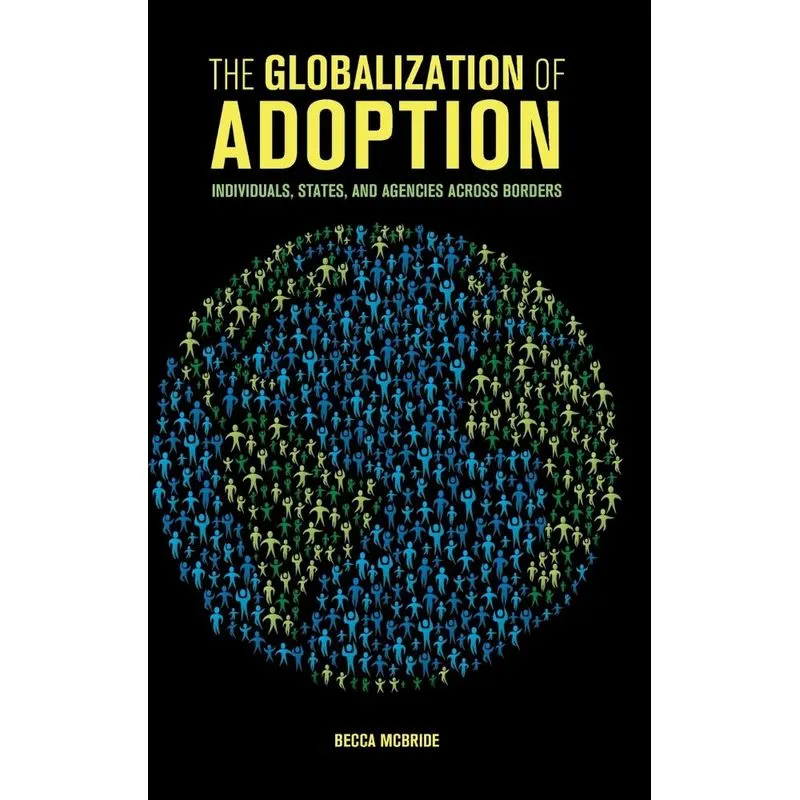 The Globalization of Adoption