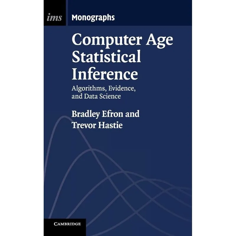 Computer Age Statistical Inference