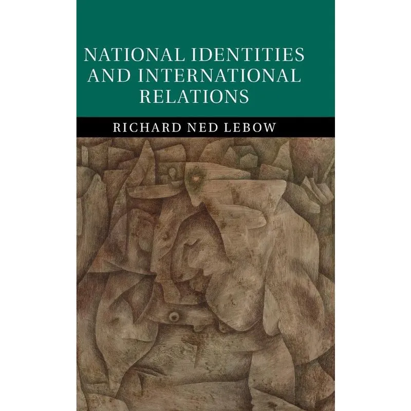 National Identities and International Relations