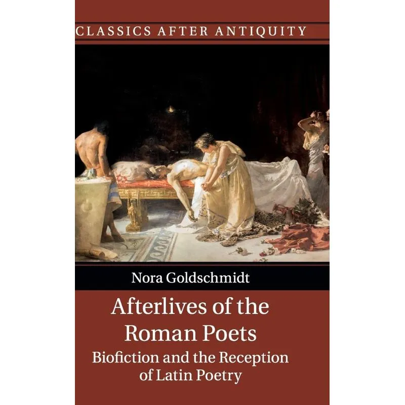 Afterlives of the Roman Poets