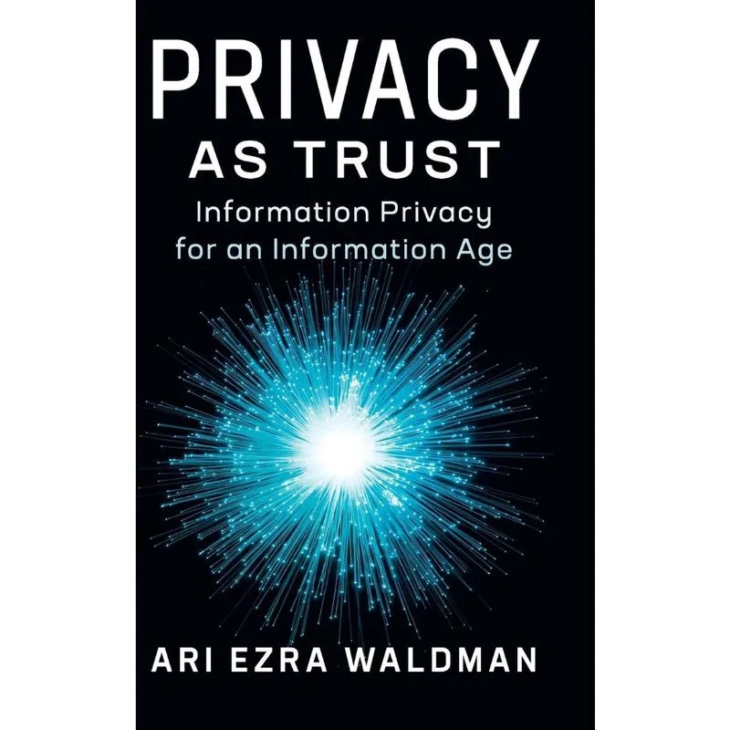 Privacy as Trust