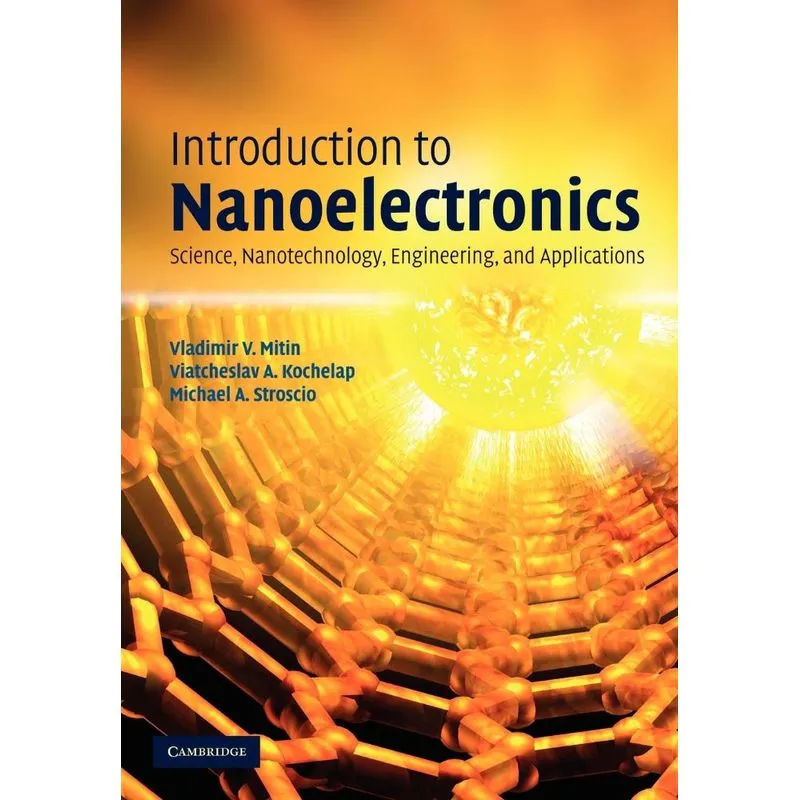 Introduction to Nanoelectronics