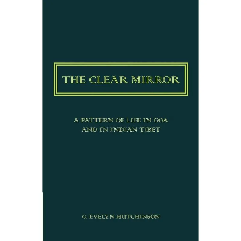 The Clear Mirror