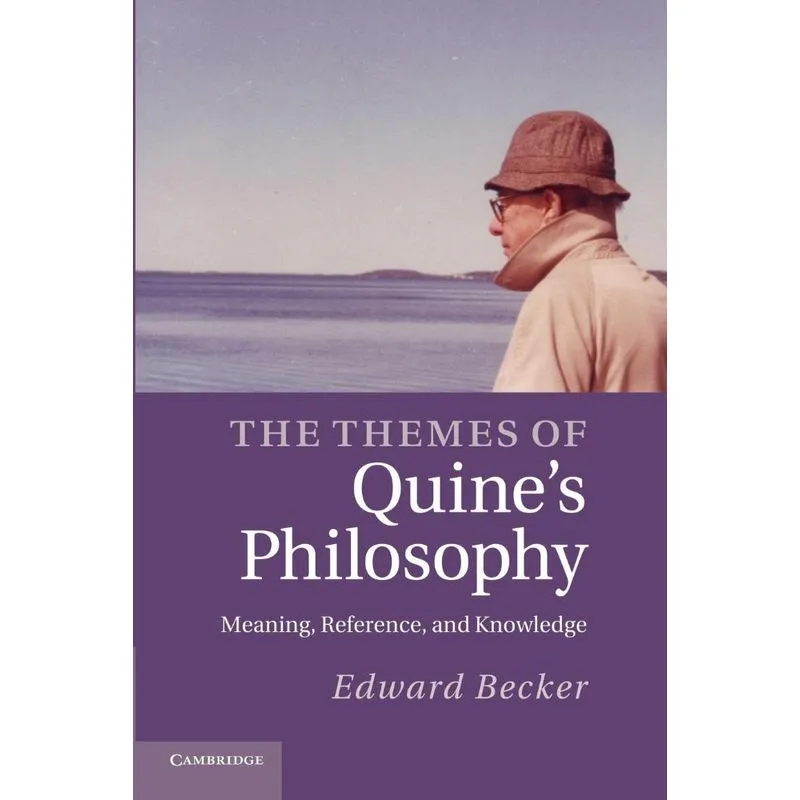 The Themes of Quines Philosophy