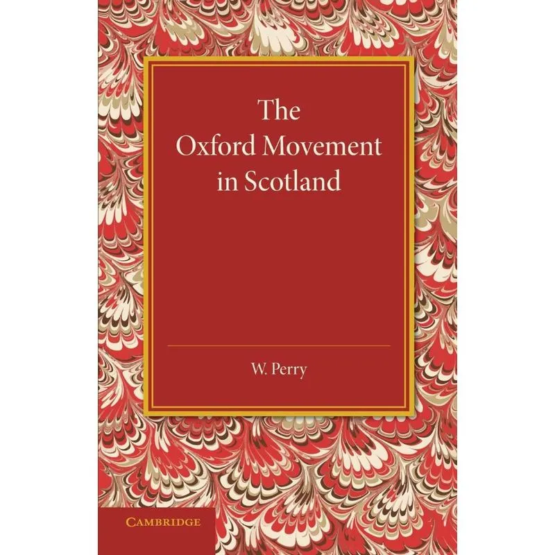 The Oxford Movement in Scotland
