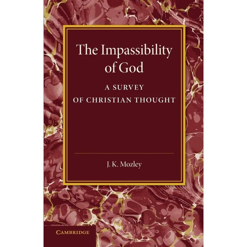 The Impassibility of God