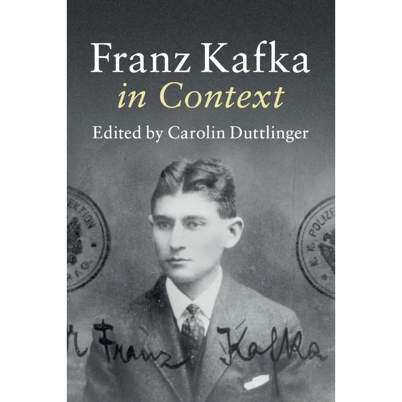 Franz Kafka in Context