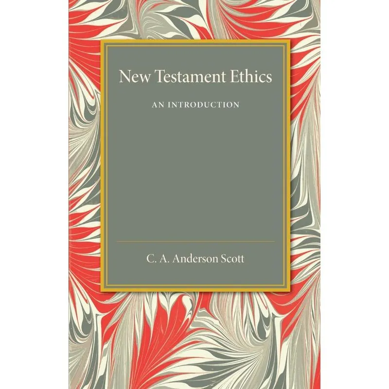 New Testament Ethics
