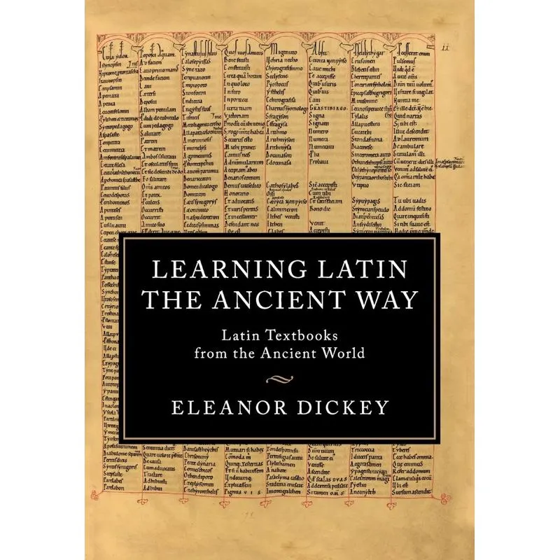 Learning Latin the Ancient Way