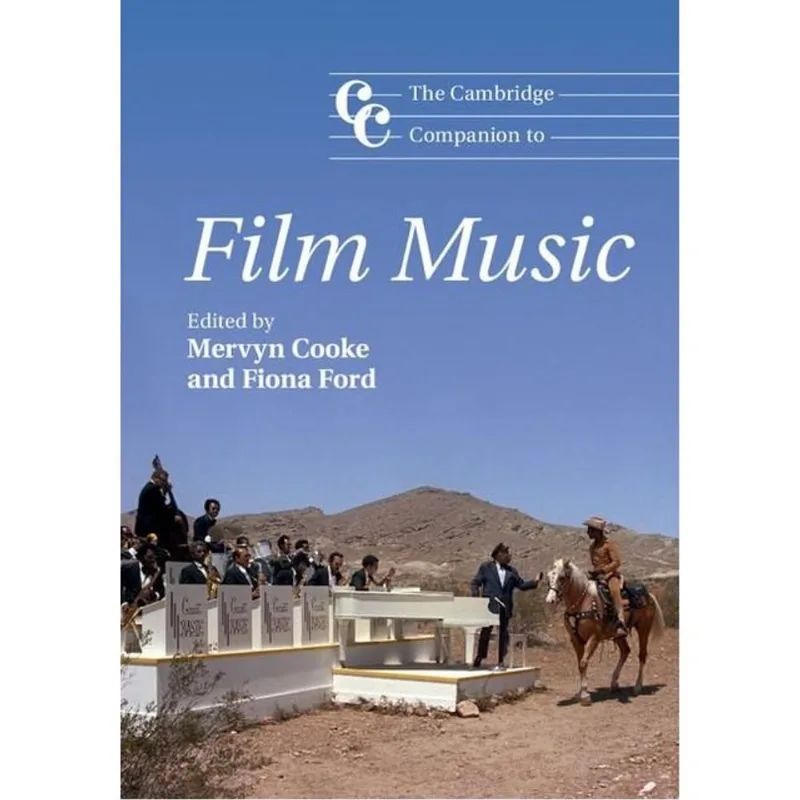 THE CAMBRIDGE COMPANION TO FILM MUSIC