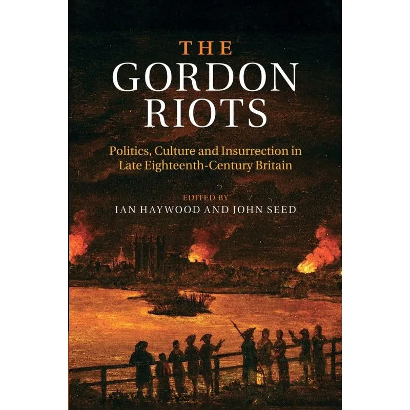 The Gordon Riots