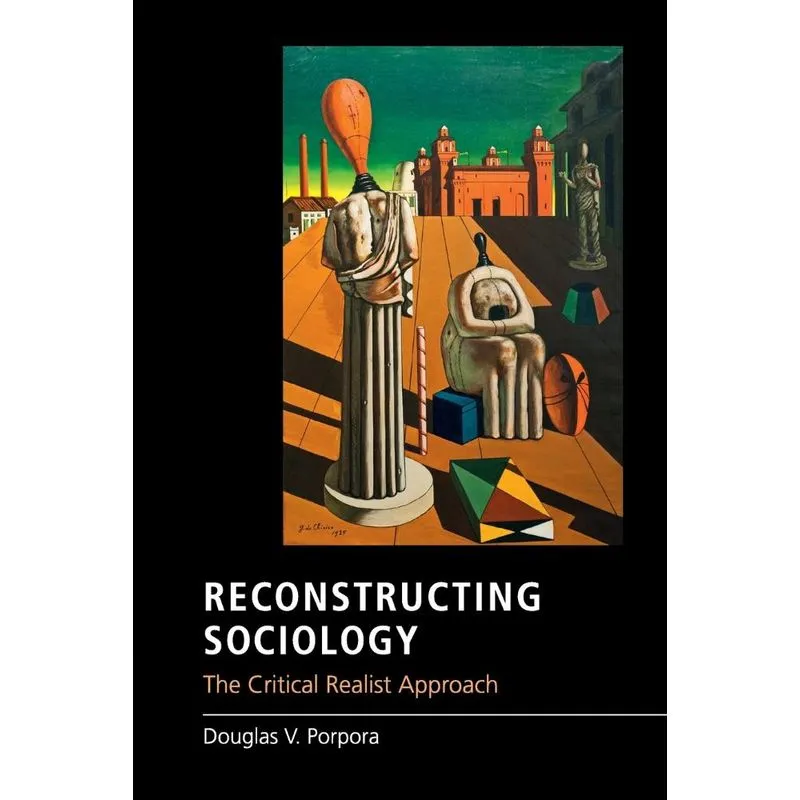 Reconstructing Sociology