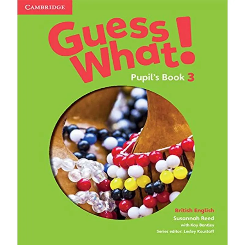 Guess What! 3 - Pupils Book - British English