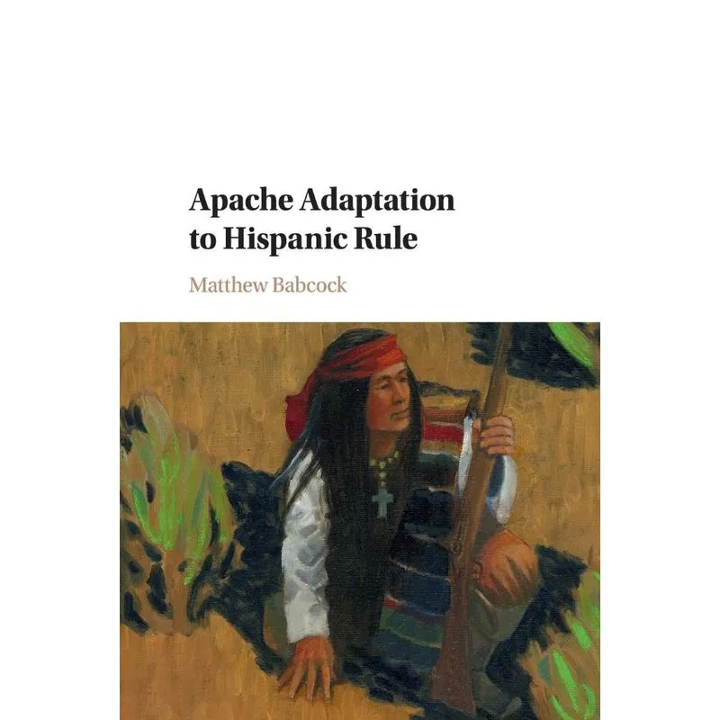 Apache Adaptation to Hispanic Rule