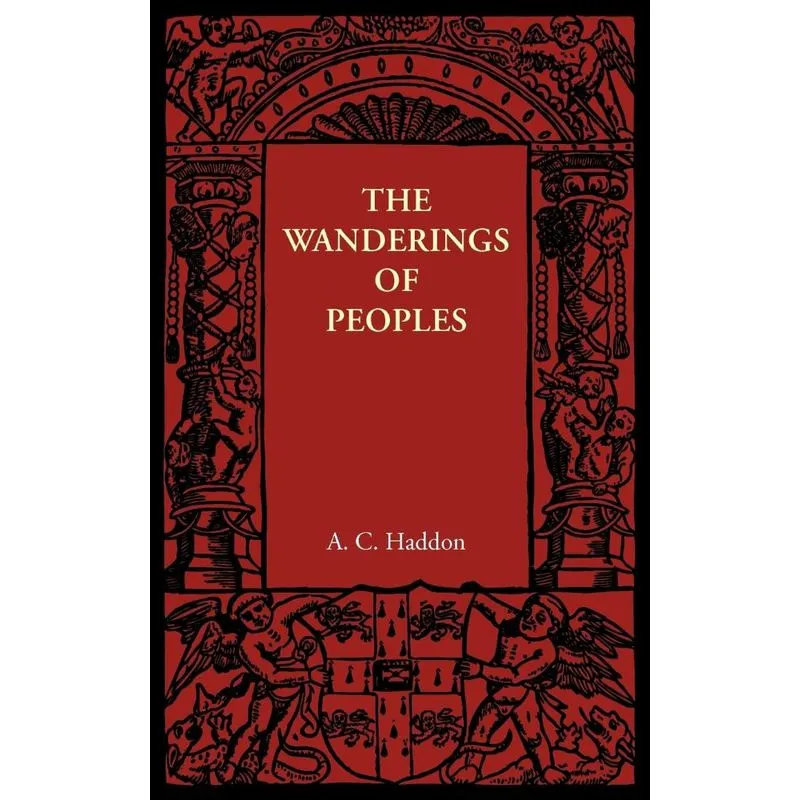 The Wanderings of Peoples