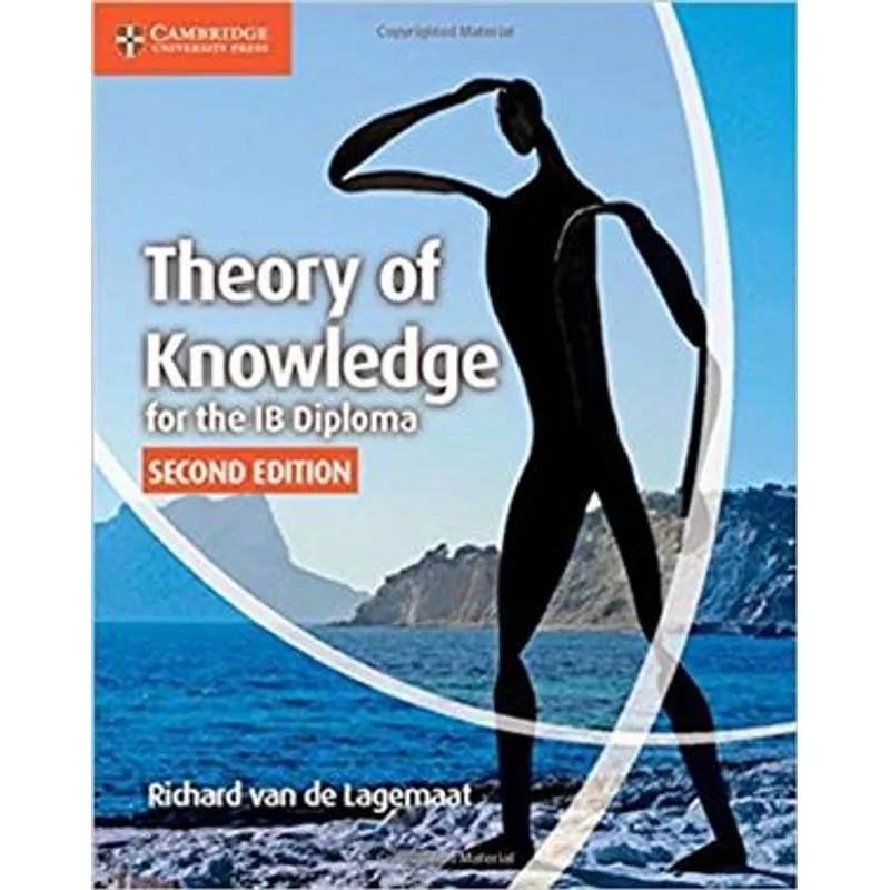 Theory of Knowledge For The Ib Diploma