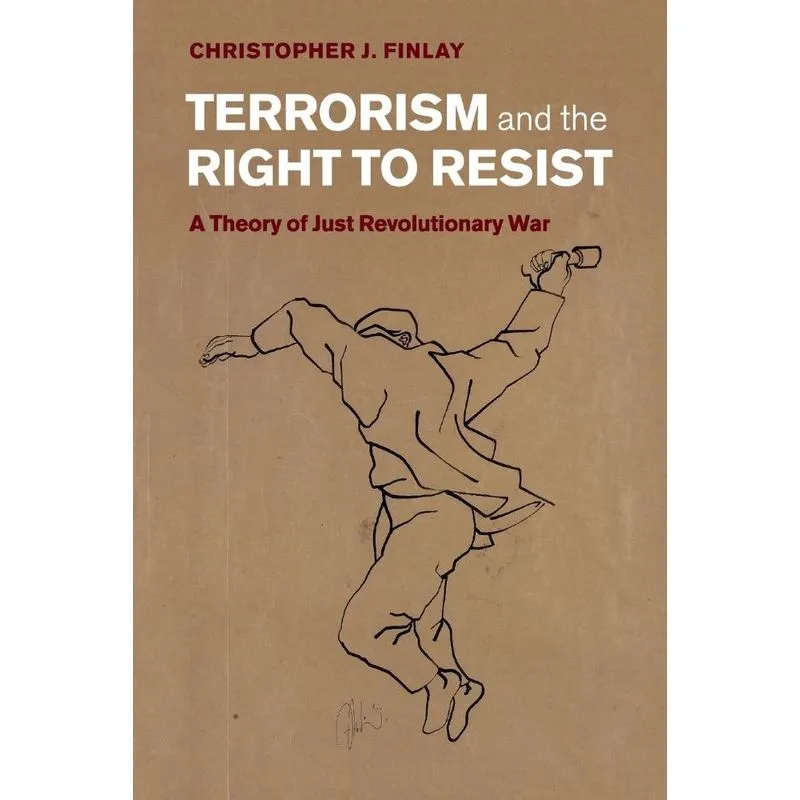 Terrorism and the Right to Resist
