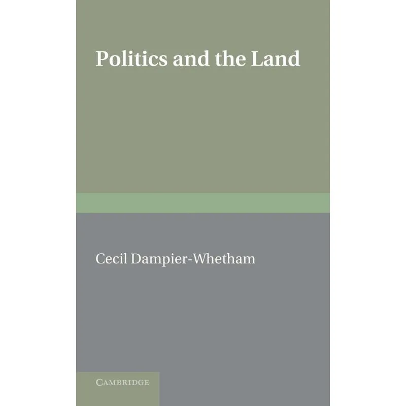 Politics and the Land