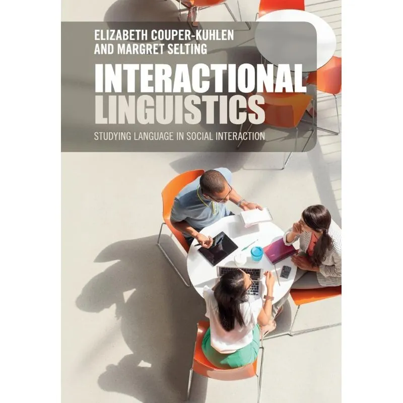 Interactional Linguistics