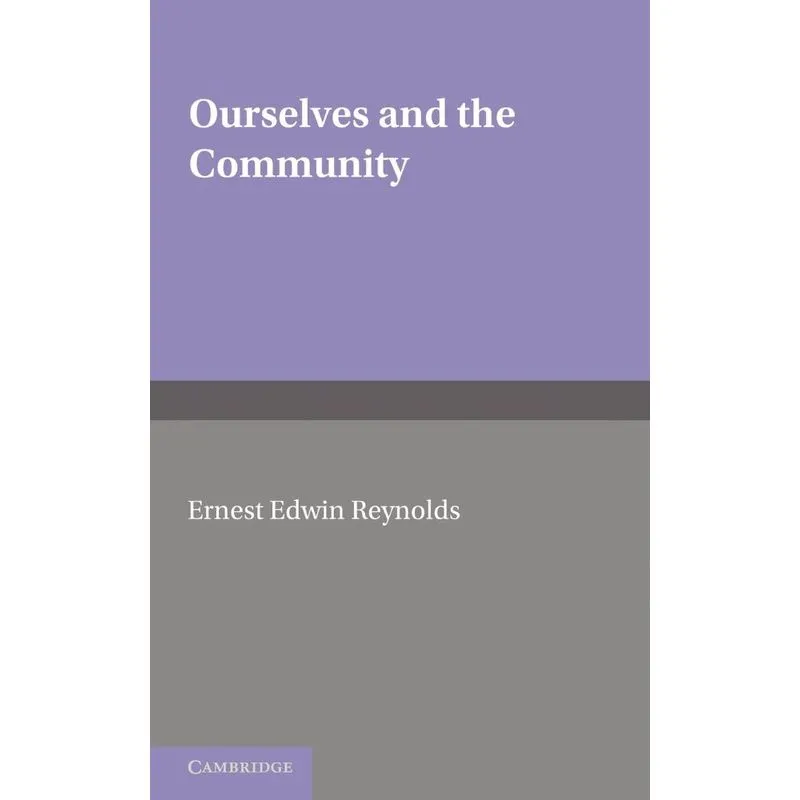 Ourselves and the Community