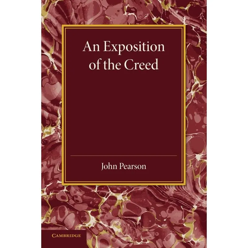 An Exposition of the Creed