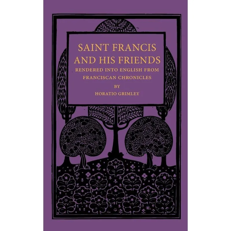 Saint Francis and His Friends