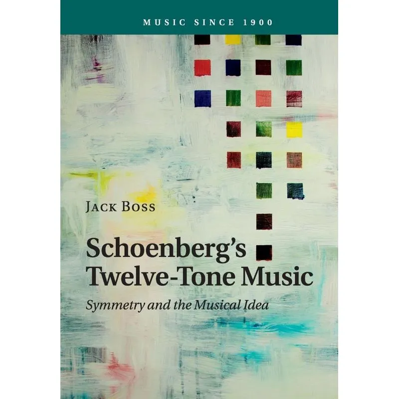 Schoenbergs Twelve-Tone Music