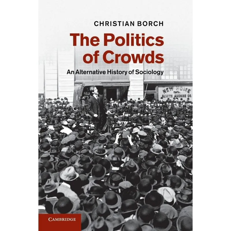 The Politics of Crowds