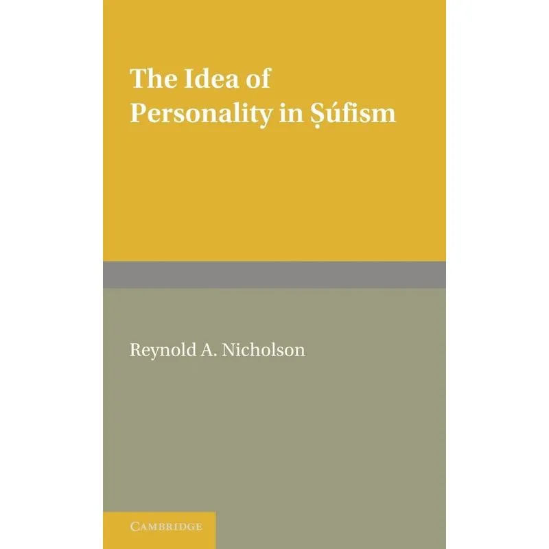 The Idea Of Personality In S Fism