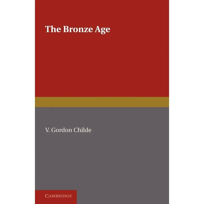The Bronze Age