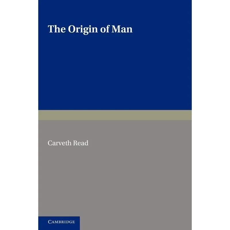 The Origin of Man